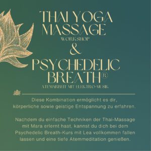 Thai Yoga Massage Workshop & PSYCHEDELIC BREATH®