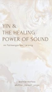 YIN & THE HEALING POWER OF SOUND